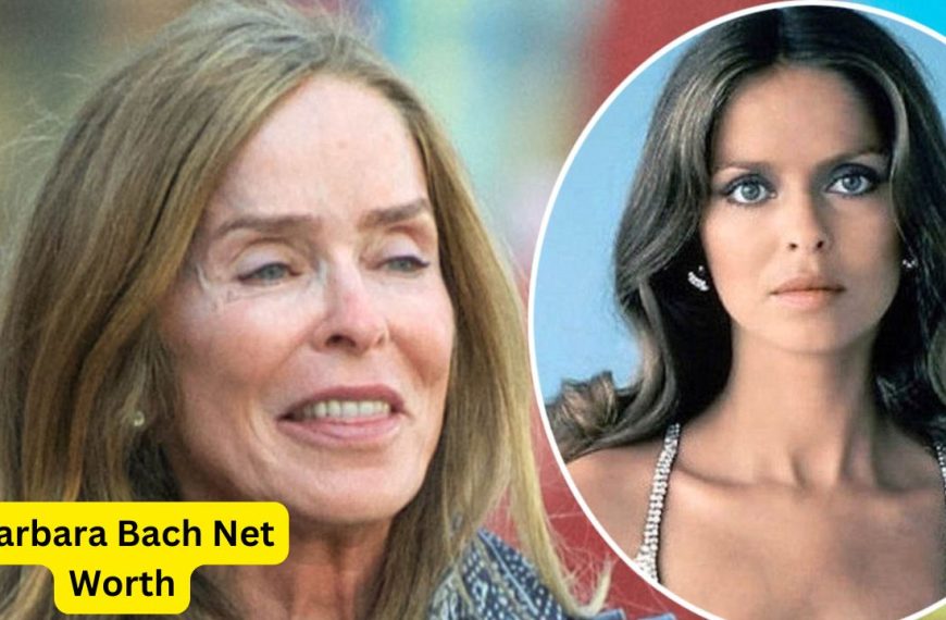 Barbara Bach Net Worth