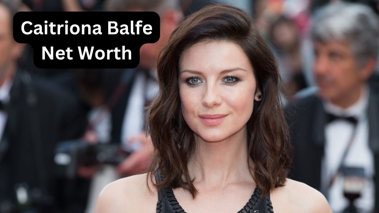 Caitriona Balfe net worth