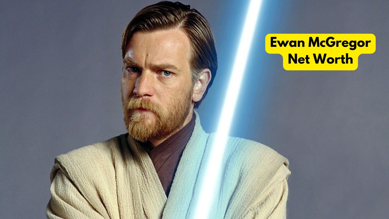 Ewan McGregor Net Worth