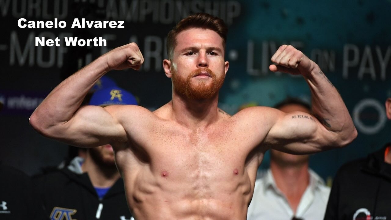 Canelo Alvarez Net Worth