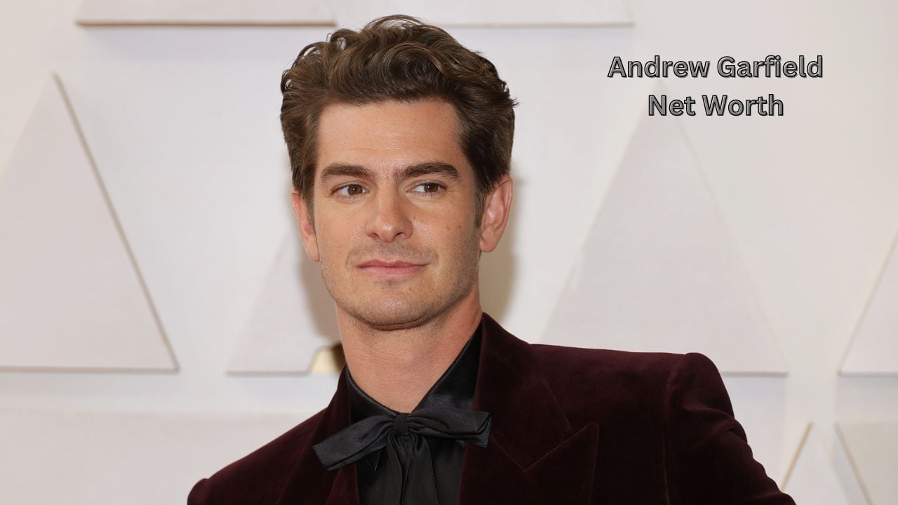 Andrew Garfield Net Worth