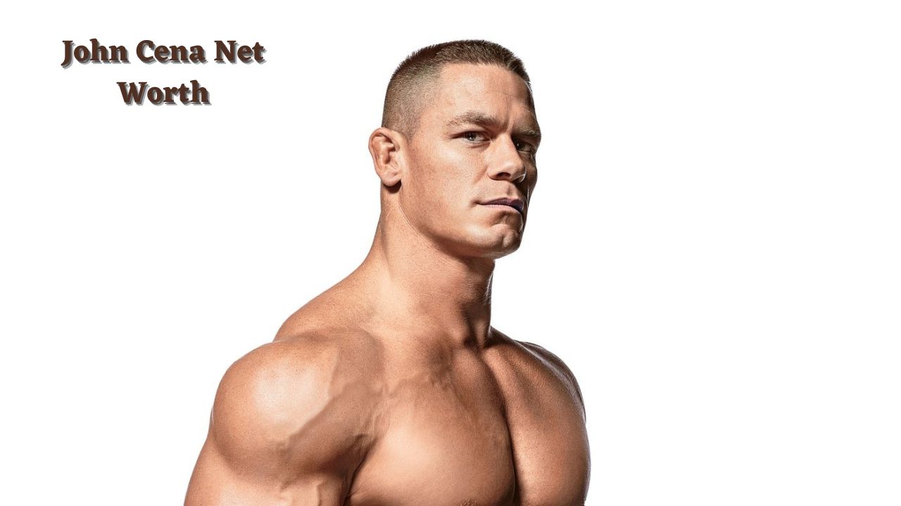 John Cena Net Worth