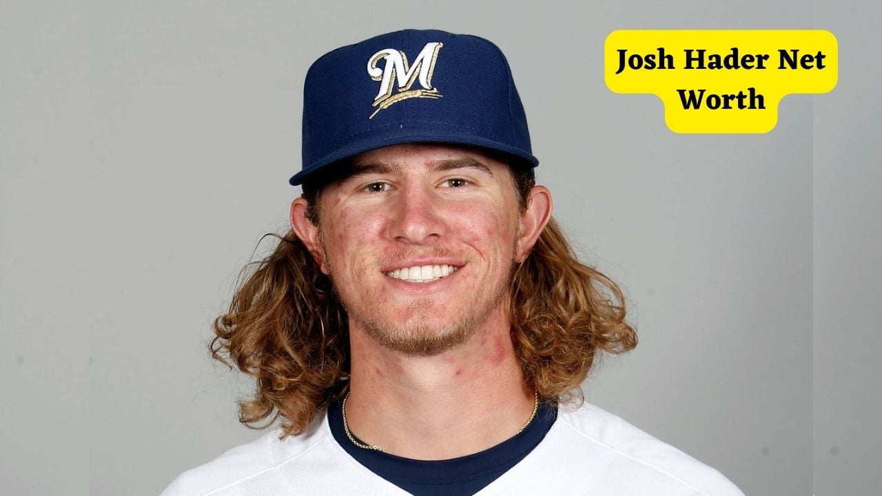 Josh Hader Net worth