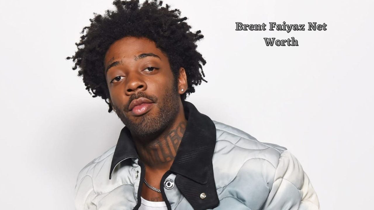 Brent Faiyaz net worth