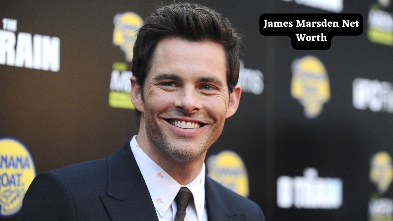 James Marsden net worth