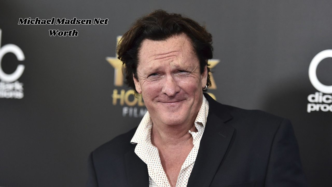 Michael Madsen net worth