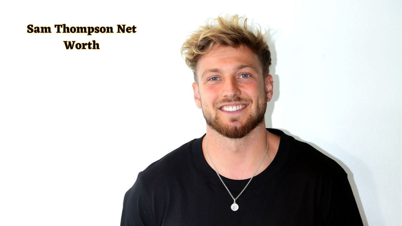 Sam Thompson net worth