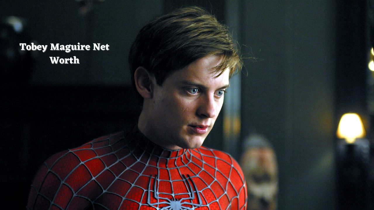 Tobey Maguire net worth