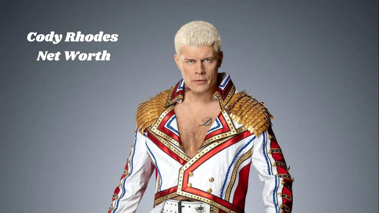 Cody Rhodes Net Worth