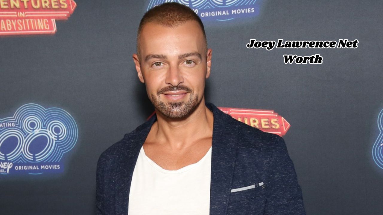 Joey Lawrence net worth