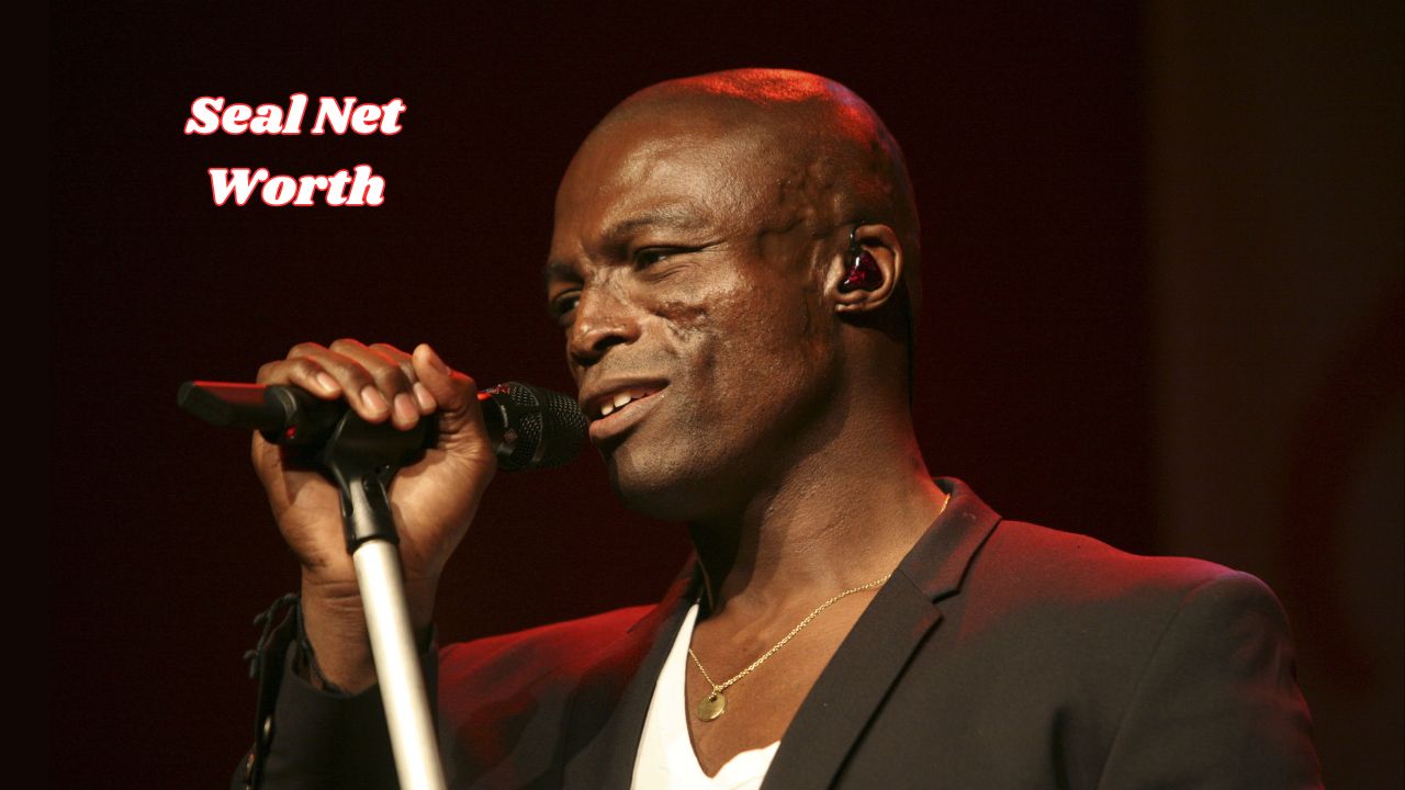 Seal net worth