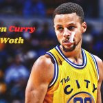 Stephen Curry Net Worth