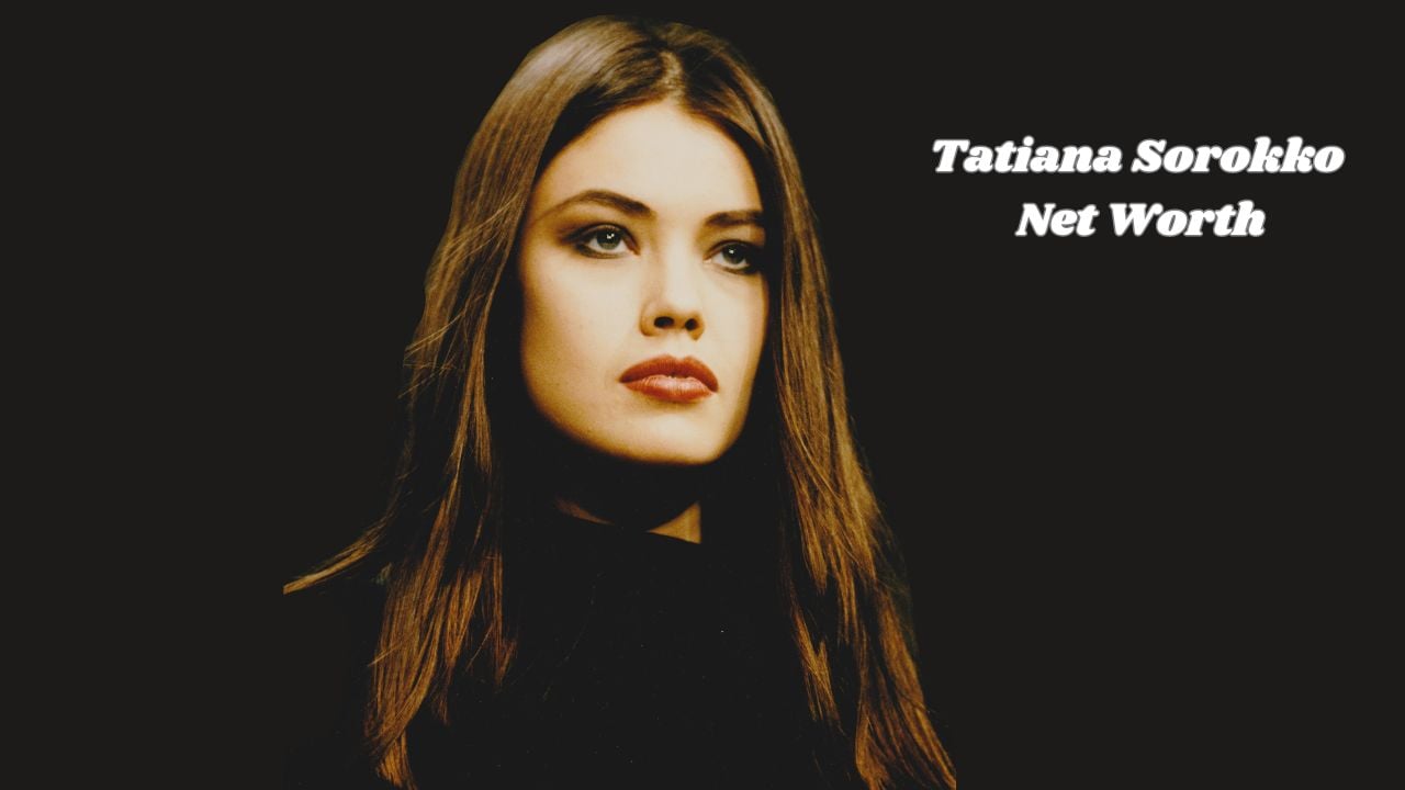 Tatiana Sorokko Net Worth