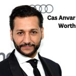 Cas-Anvar-Net-Worth